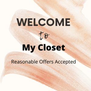 Welcome to My Closet, reasonable offers accepted